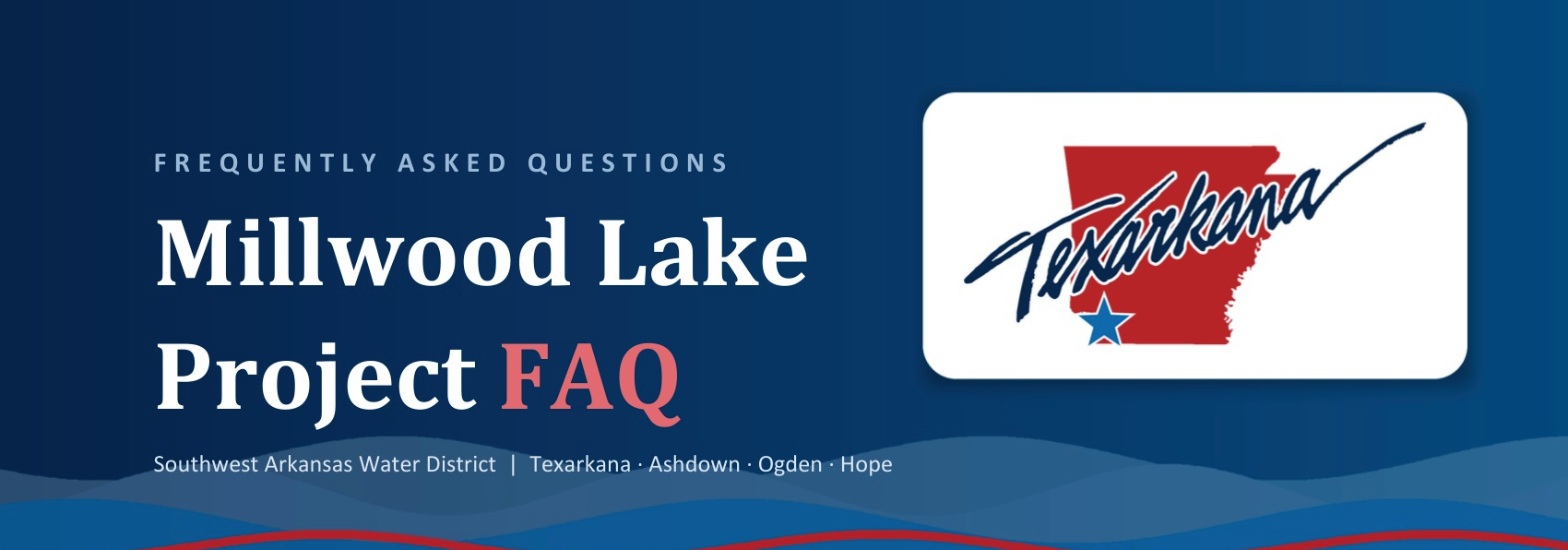 Millwood_Lake_FAQ_Page_1